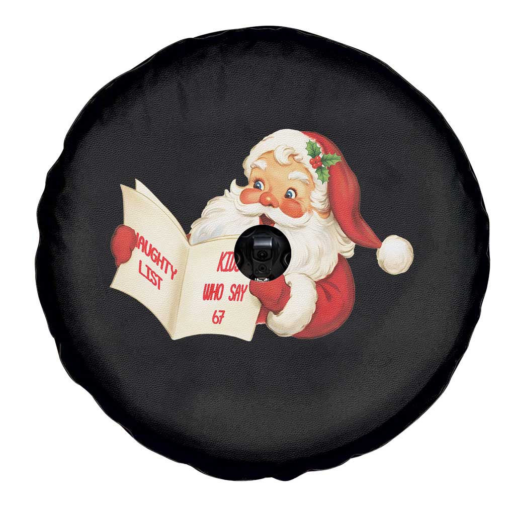 Funny 67 Christmas Santa Spare Tire Cover Naughty List Kids Who Say Six Seven Meme - Wonder Print Shop