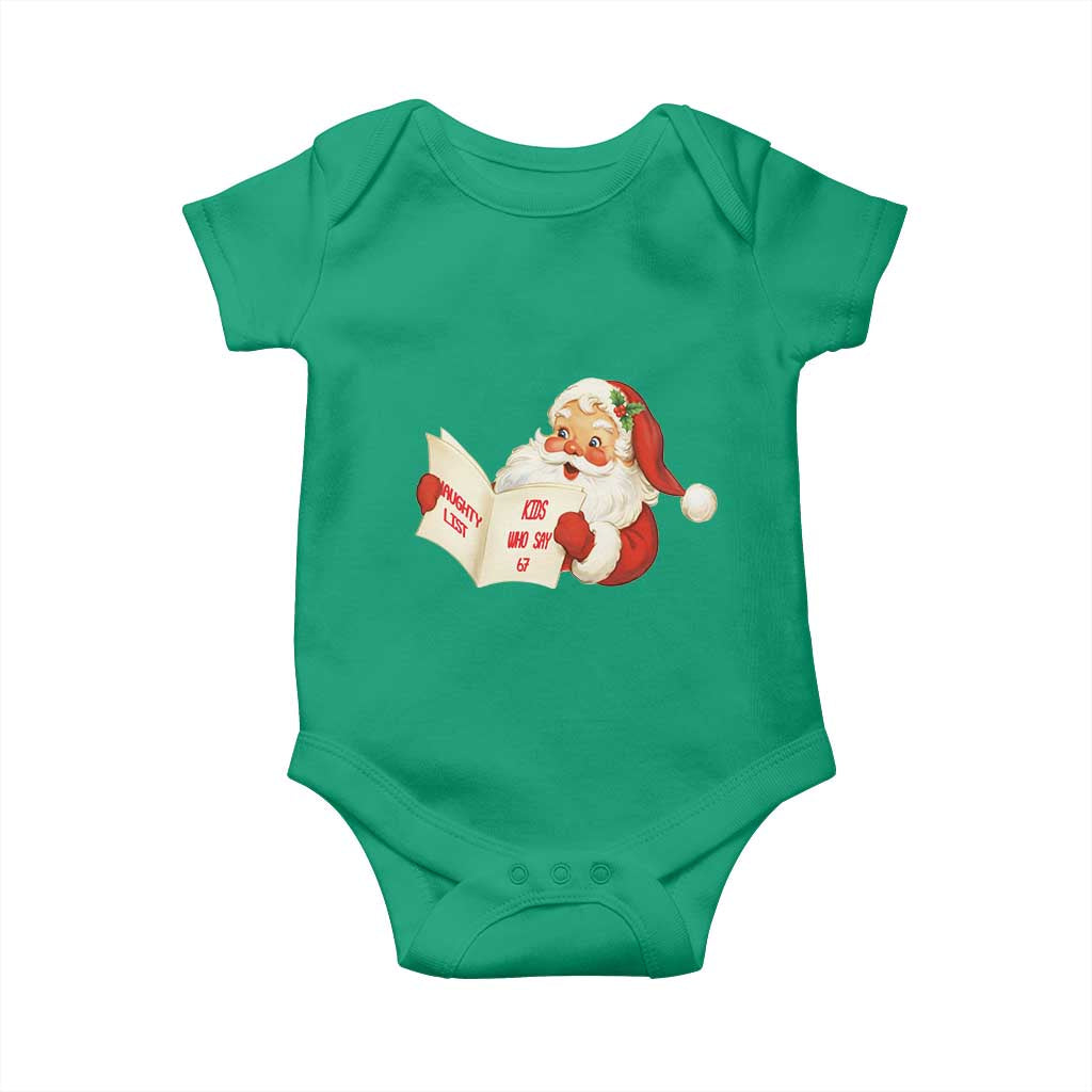 Funny 67 Christmas Santa Baby Onesie Naughty List Kids Who Say Six Seven Meme - Wonder Print Shop