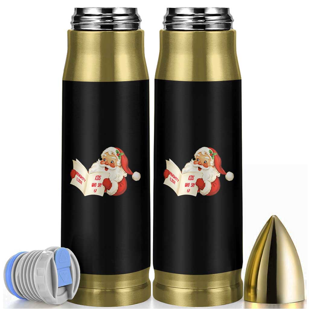 Funny 67 Christmas Santa Bullet Tumbler Naughty List Kids Who Say Six Seven Meme - Wonder Print Shop
