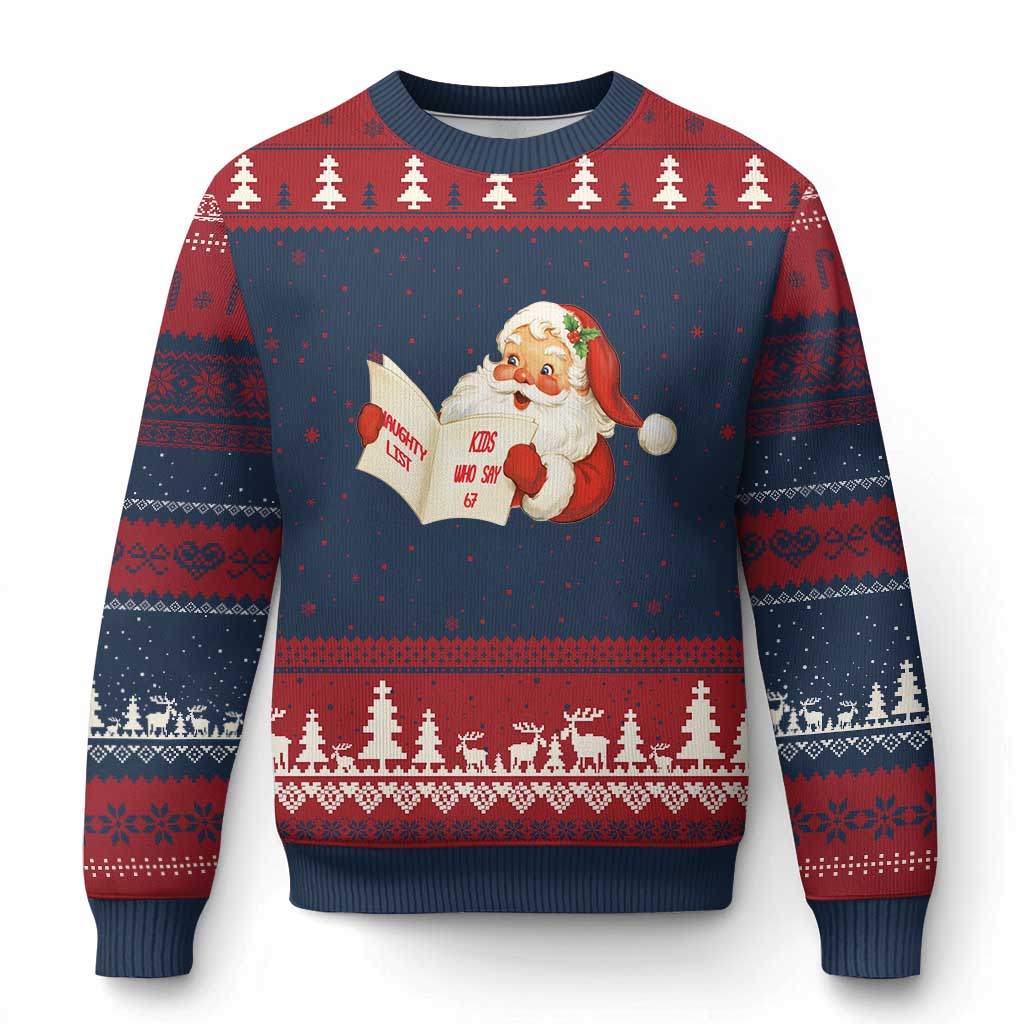 Funny 67 Xmas Santa Ugly Christmas Sweater Naughty List Kids Who Say Six Seven Meme - Wonder Print Shop