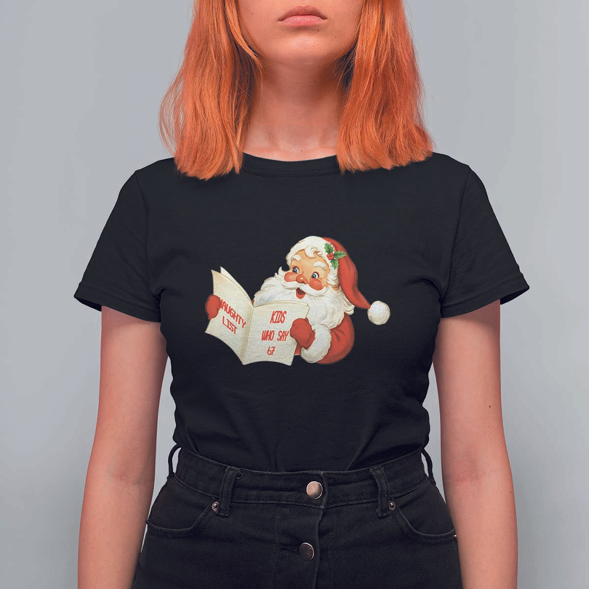 Funny 67 Christmas Santa T Shirt For Women Naughty List Kids Who Say Six Seven Meme - Wonder Print Shop