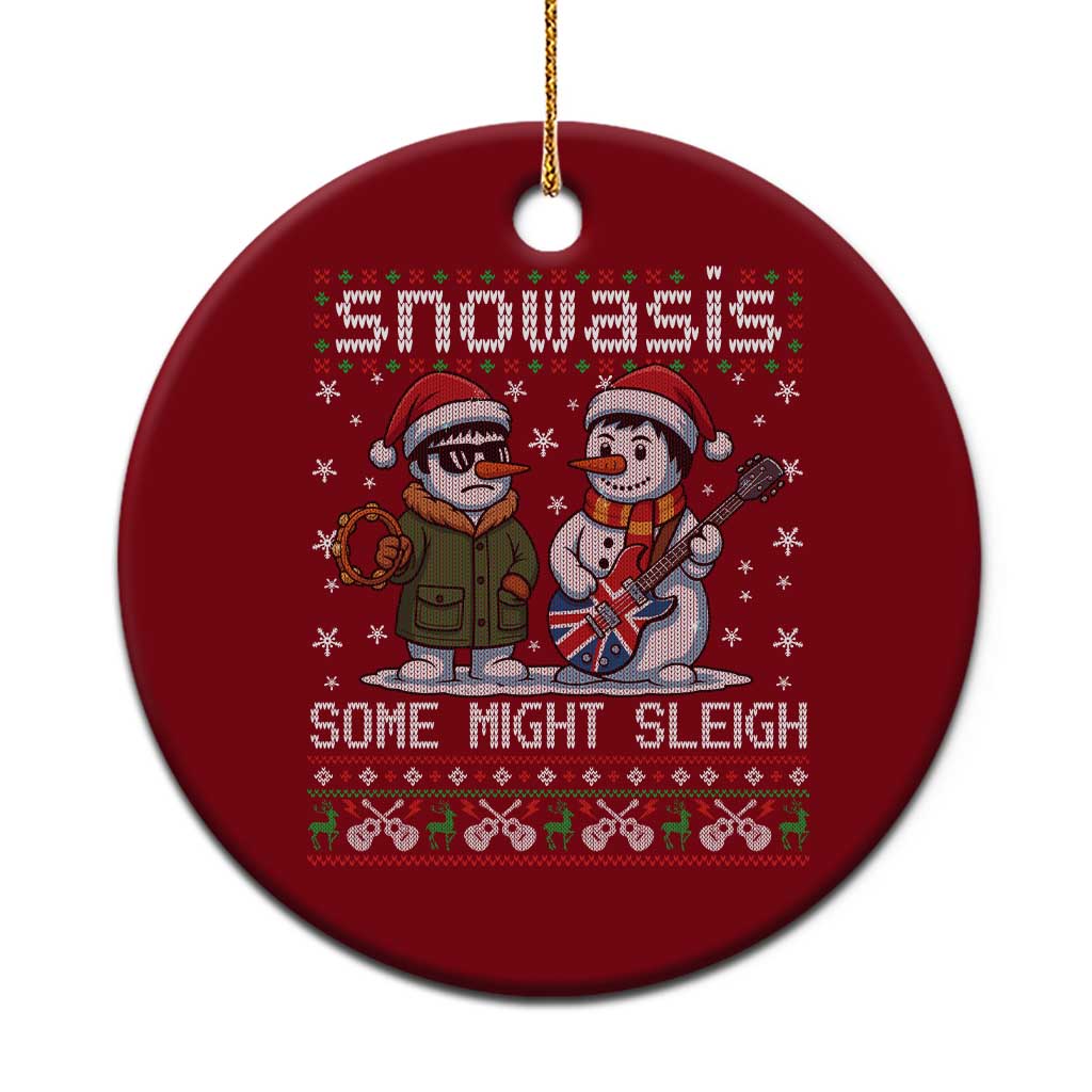 Snowasis Some Might Sleigh Ceramic Ornament Funny Xmas Snowmen Rock Band Parody - Wonder Print Shop