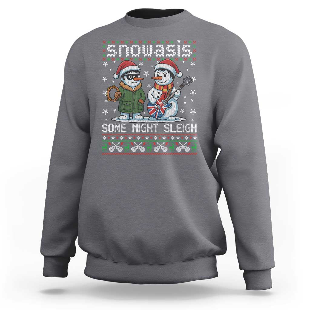 Snowasis Some Might Sleigh Sweatshirt Funny Christmas Snowmen Rock Band Parody - Wonder Print Shop