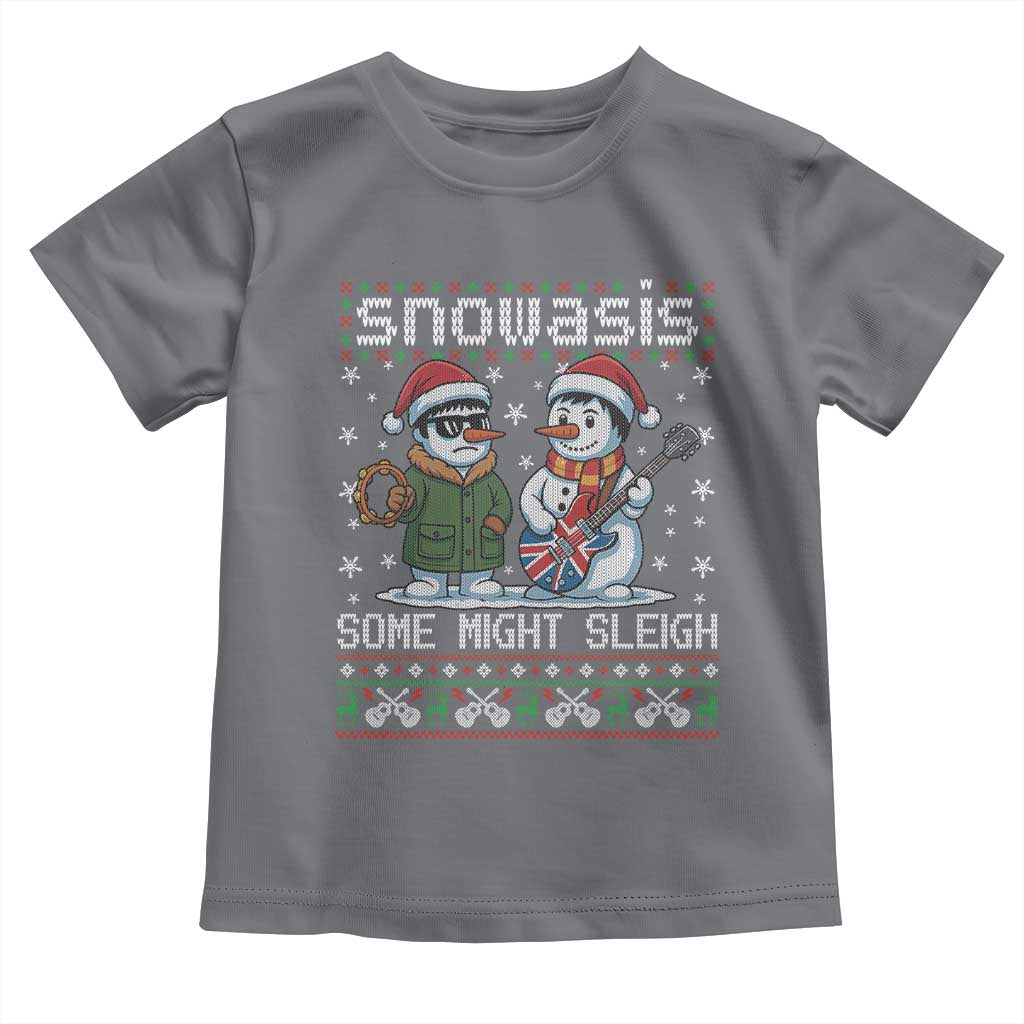 Snowasis Some Might Sleigh Toddler T Shirt Funny Christmas Snowmen Rock Band Parody - Wonder Print Shop