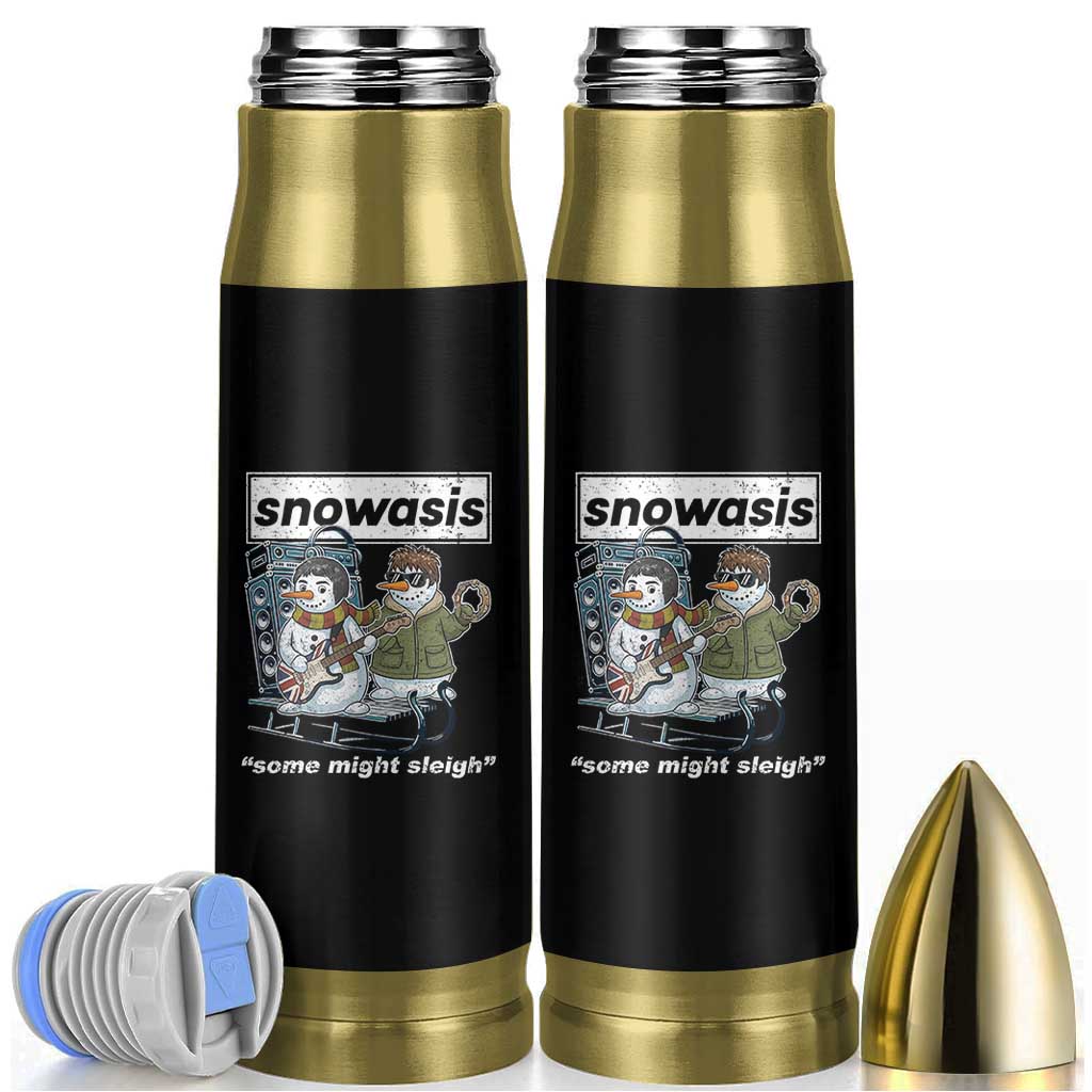Snowasis Some Might Sleigh Bullet Tumbler Funny Christmas Snowmen Rock Band - Wonder Print Shop
