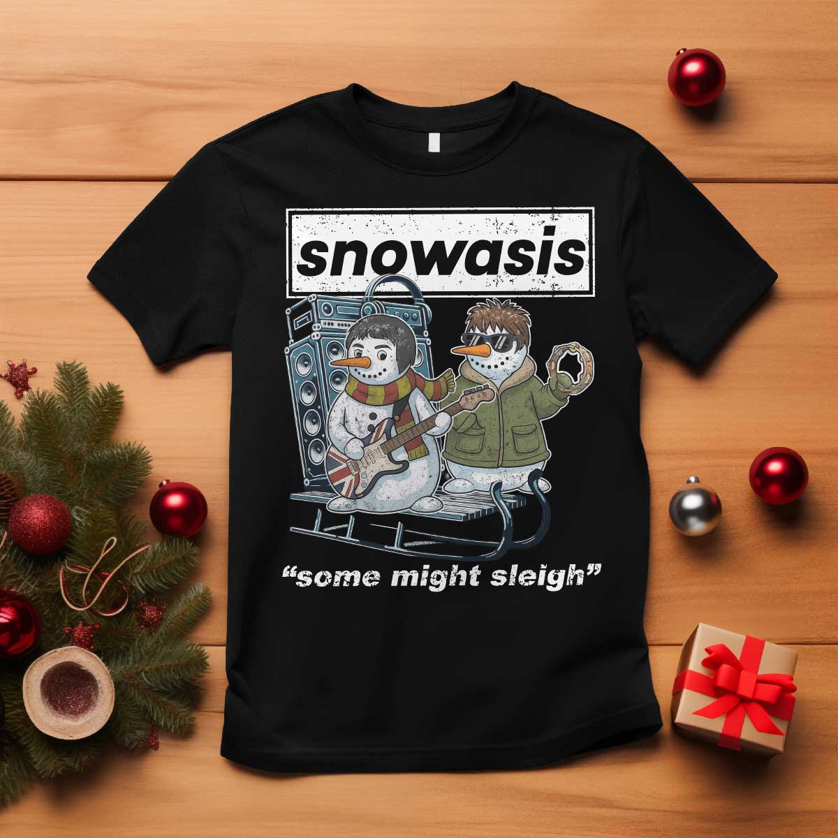 Snowasis Some Might Sleigh T Shirt Funny Christmas Snowmen Rock Band - Wonder Print Shop