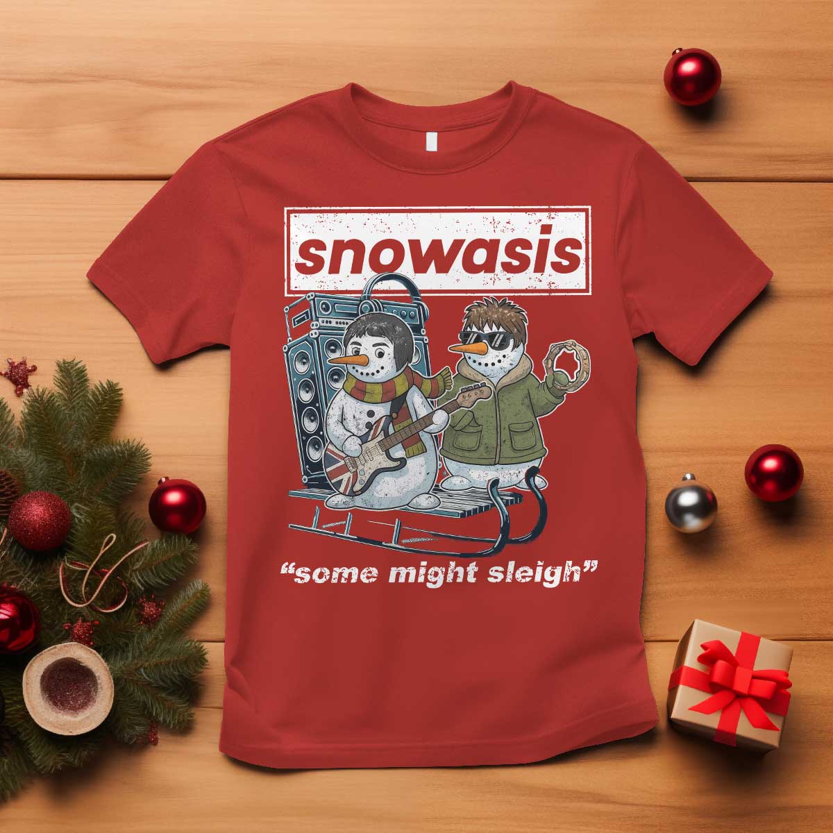 Snowasis Some Might Sleigh T Shirt Funny Christmas Snowmen Rock Band - Wonder Print Shop