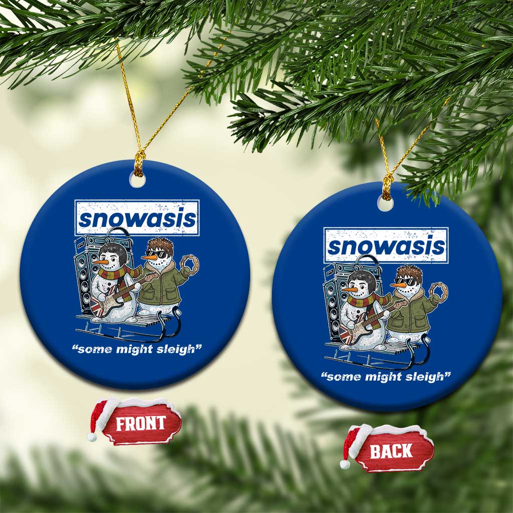 Snowasis Some Might Sleigh Ceramic Ornament Funny Xmas Snowmen Rock Band - Wonder Print Shop