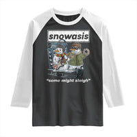 Snowasis Some Might Sleigh Raglan Shirt Funny Christmas Snowmen Rock Band - Wonder Print Shop