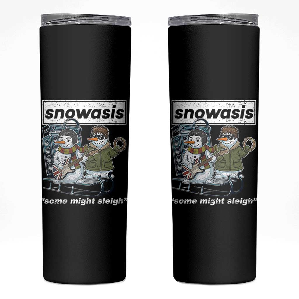 Snowasis Some Might Sleigh Skinny Tumbler Funny Christmas Snowmen Rock Band - Wonder Print Shop
