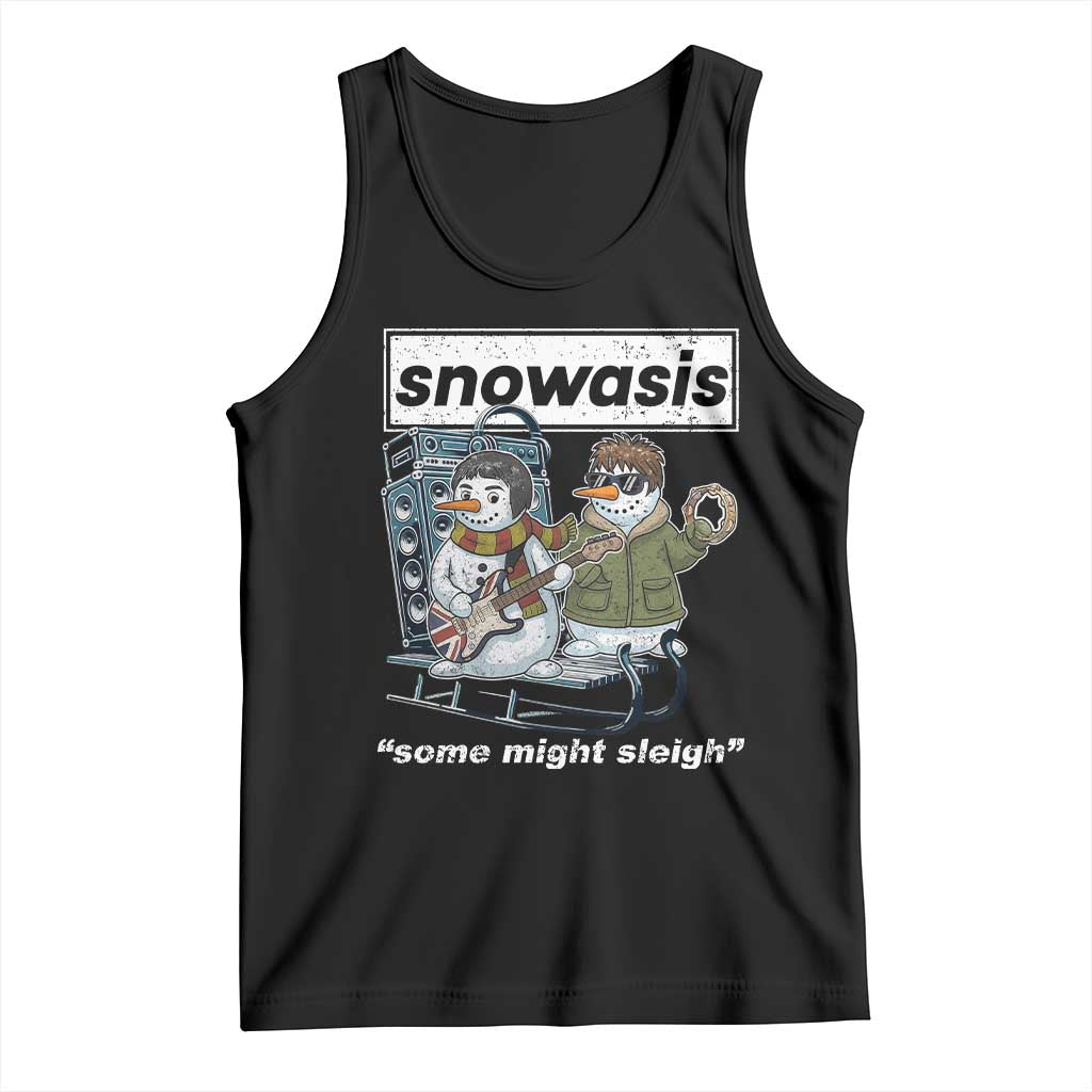 Snowasis Some Might Sleigh Tank Top Funny Christmas Snowmen Rock Band - Wonder Print Shop