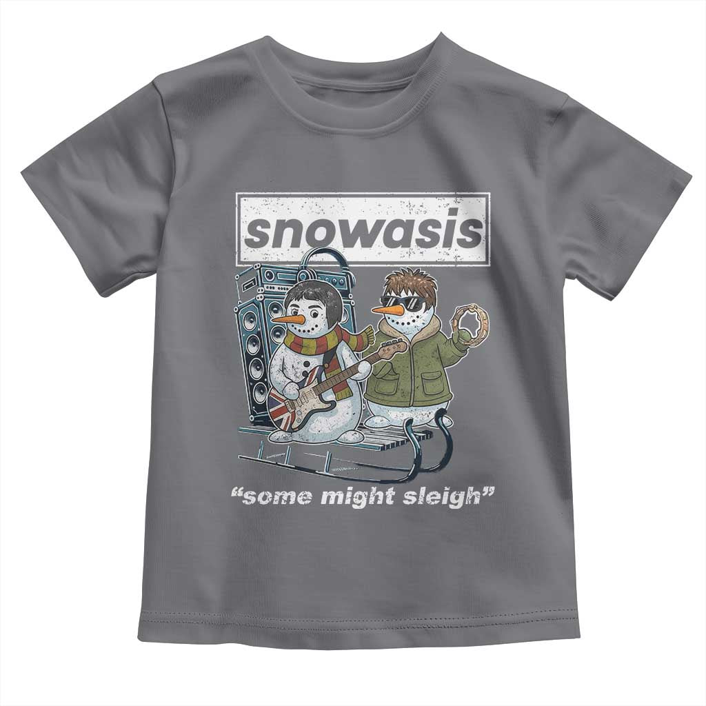 Snowasis Some Might Sleigh Toddler T Shirt Funny Christmas Snowmen Rock Band - Wonder Print Shop