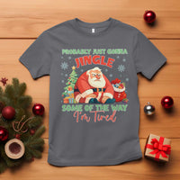 Probably Just Gonna Jingle Some Of The Way I'm Tired T Shirt Funny Christmas Santa - Wonder Print Shop