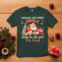Probably Just Gonna Jingle Some Of The Way I'm Tired T Shirt Funny Christmas Santa - Wonder Print Shop