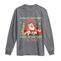 Probably Just Gonna Jingle Some Of The Way I'm Tired Long Sleeve Shirt Funny Christmas Santa - Wonder Print Shop