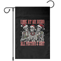 Look At Me Being All Festive And Shit Christmas Garden Flag Funny Holiday Xmas Skeleton - Wonder Print Shop