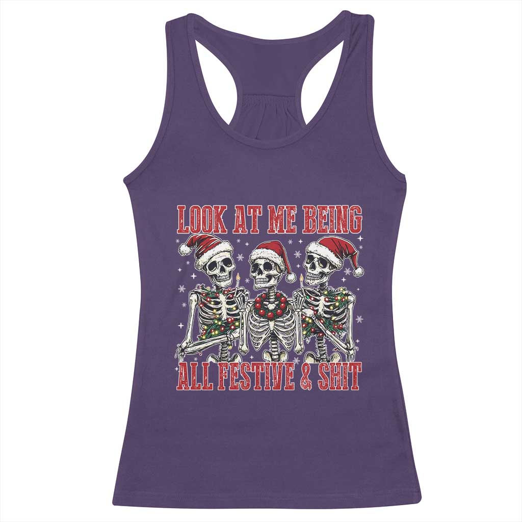 Look At Me Being All Festive And Shit Christmas Racerback Tank Top Funny Holiday Xmas Skeleton - Wonder Print Shop