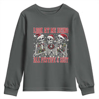 Look At Me Being All Festive And Shit Christmas Youth Sweatshirt Funny Holiday Xmas Skeleton - Wonder Print Shop