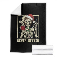 Funny Christmas Never Better Throw Blanket Messy Bun Skeleton Drinking Coffee - Wonder Print Shop