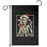 Funny Christmas Never Better Garden Flag Messy Bun Skeleton Drinking Coffee - Wonder Print Shop