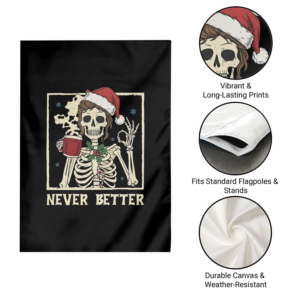 Funny Christmas Never Better Garden Flag Messy Bun Skeleton Drinking Coffee - Wonder Print Shop