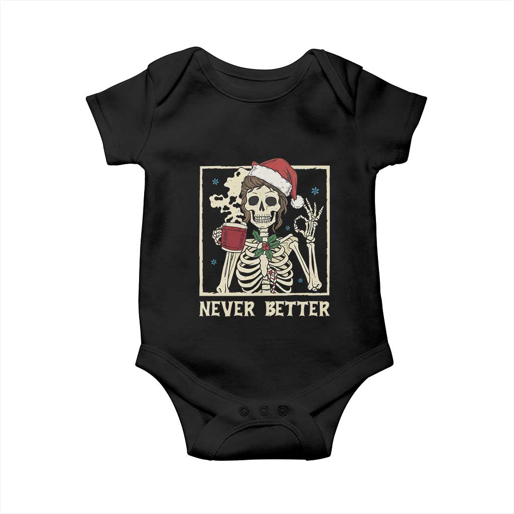 Funny Christmas Never Better Baby Onesie Messy Bun Skeleton Drinking Coffee - Wonder Print Shop