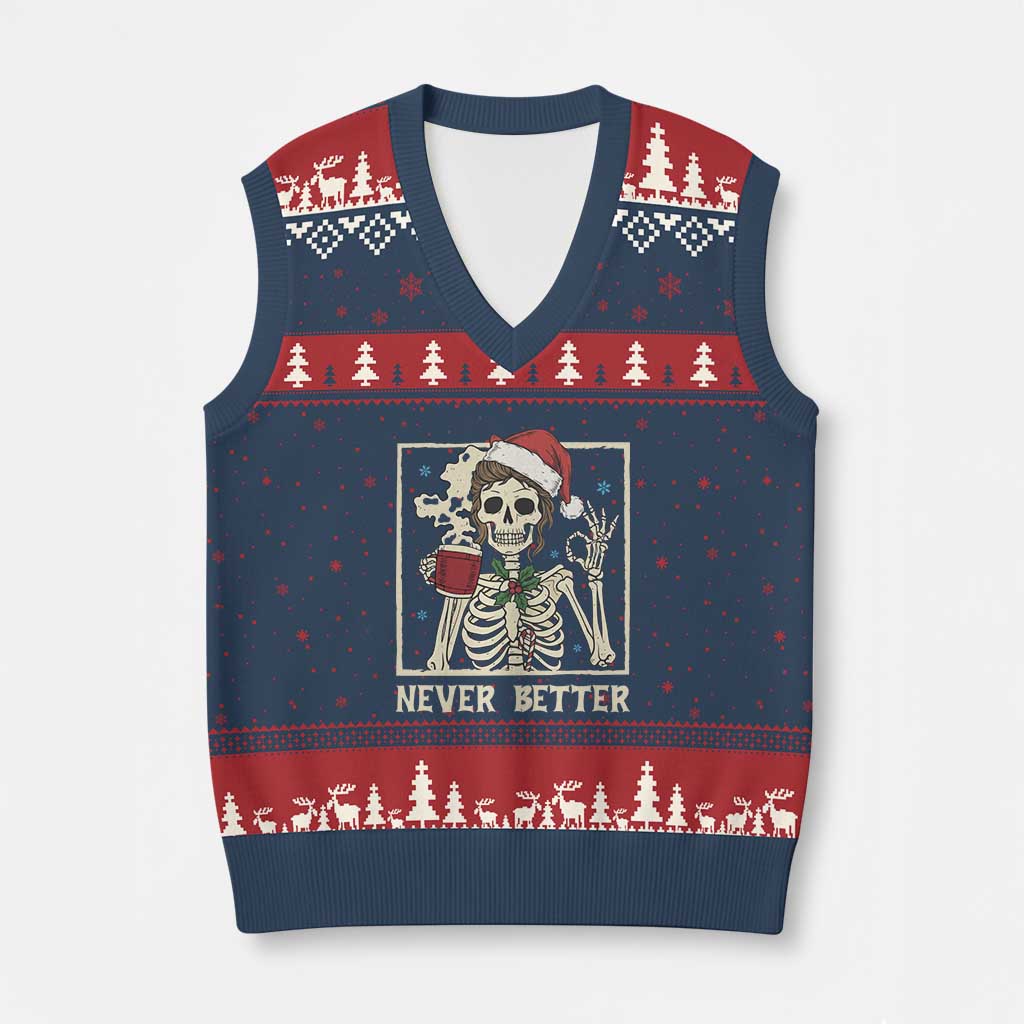 Funny Christmas Never Better V-Neck Knit Sweater Vest Messy Bun Skeleton Drinking Coffee - Wonder Print Shop