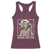 Funny Christmas Never Better Racerback Tank Top Messy Bun Skeleton Drinking Coffee - Wonder Print Shop