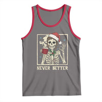 Funny Christmas Never Better Tank Top Messy Bun Skeleton Drinking Coffee - Wonder Print Shop
