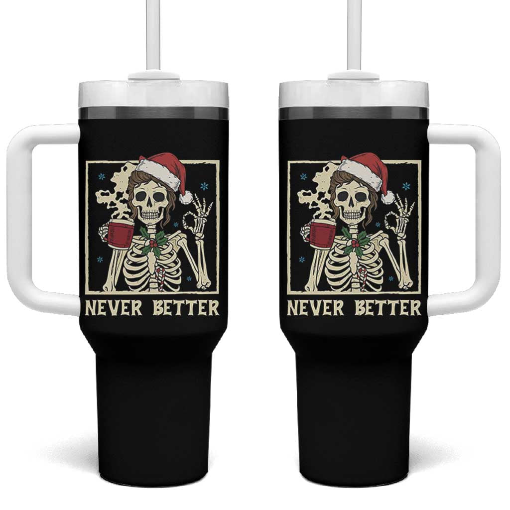 Funny Christmas Never Better Tumbler With Handle Messy Bun Skeleton Drinking Coffee - Wonder Print Shop