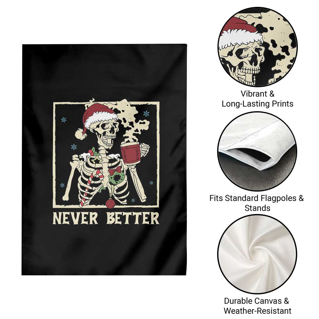Funny Christmas Never Better Garden Flag Skeleton Drinking Coffee - Wonder Print Shop