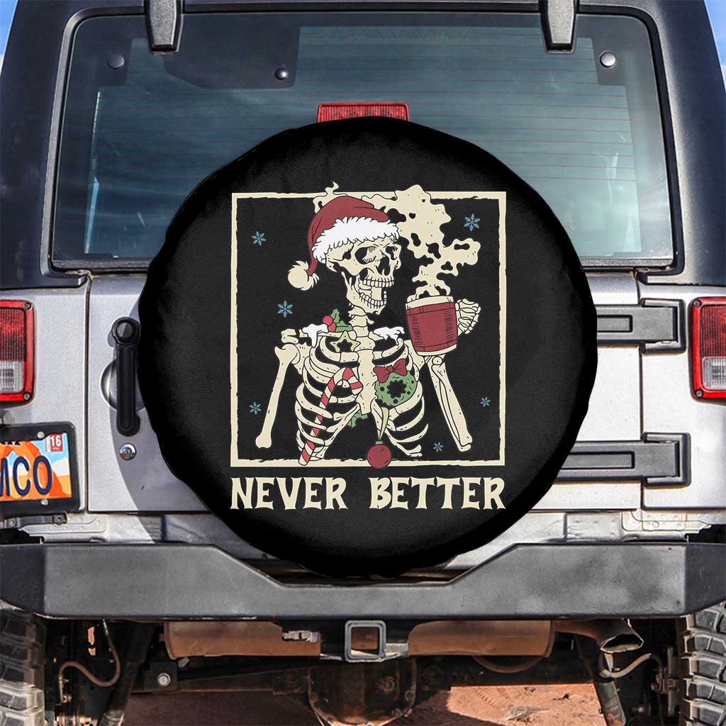 Funny Christmas Never Better Spare Tire Cover Skeleton Drinking Coffee - Wonder Print Shop