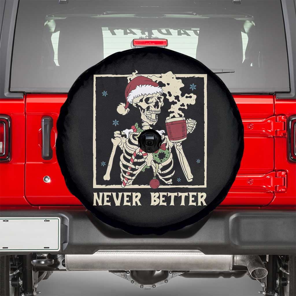 Funny Christmas Never Better Spare Tire Cover Skeleton Drinking Coffee - Wonder Print Shop