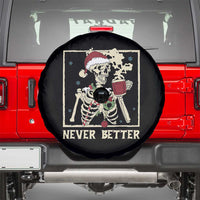 Funny Christmas Never Better Spare Tire Cover Skeleton Drinking Coffee - Wonder Print Shop