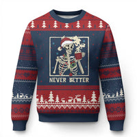 Funny Christmas Never Better Ugly Christmas Sweater Skeleton Drinking Coffee - Wonder Print Shop