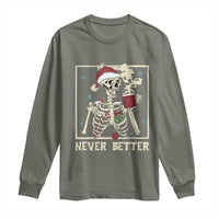 Funny Christmas Never Better Long Sleeve Shirt Skeleton Drinking Coffee - Wonder Print Shop