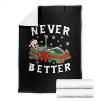Funny Halloween Christmas Never Better Throw Blanket Xmas Skeleton Coffin - Wonder Print Shop