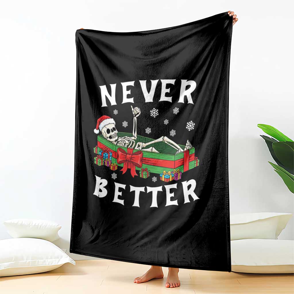 Funny Halloween Christmas Never Better Throw Blanket Xmas Skeleton Coffin - Wonder Print Shop