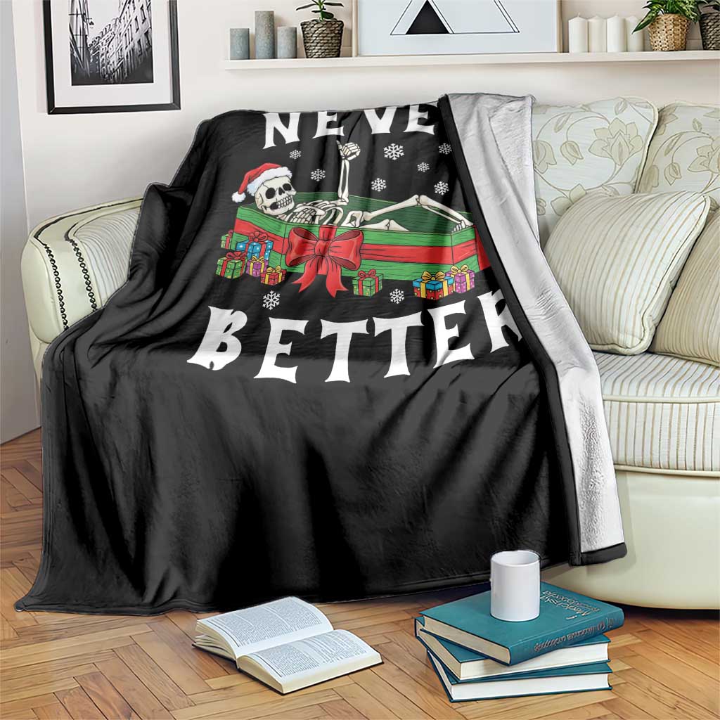 Funny Halloween Christmas Never Better Throw Blanket Xmas Skeleton Coffin - Wonder Print Shop