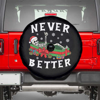 Funny Halloween Christmas Never Better Spare Tire Cover Xmas Skeleton Coffin - Wonder Print Shop