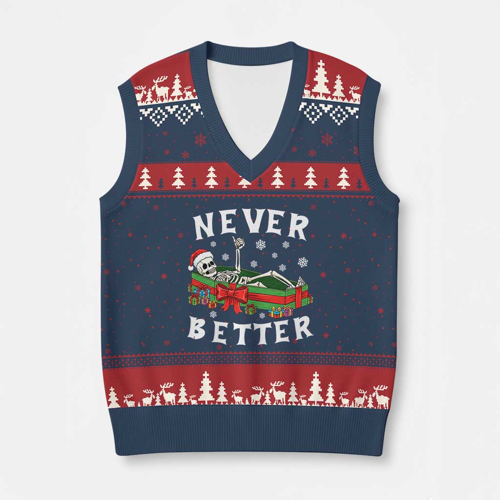 Funny Halloween Christmas Never Better V-Neck Knit Sweater Vest Xmas Skeleton Coffin - Wonder Print Shop
