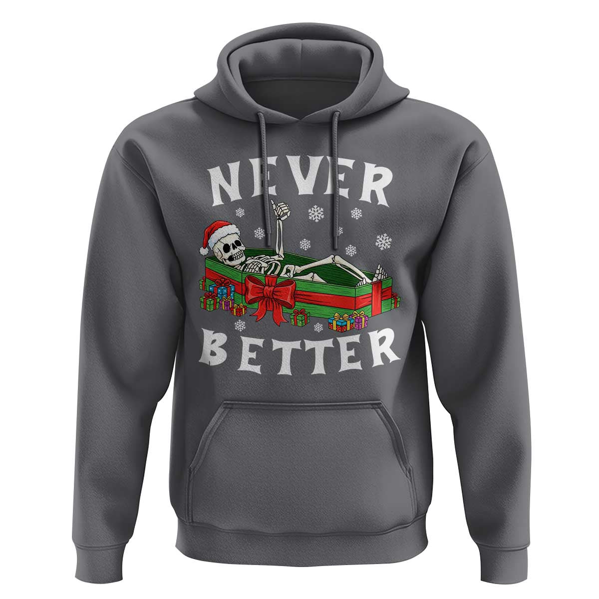 Funny Halloween Christmas Never Better Hoodie Xmas Skeleton Coffin - Wonder Print Shop