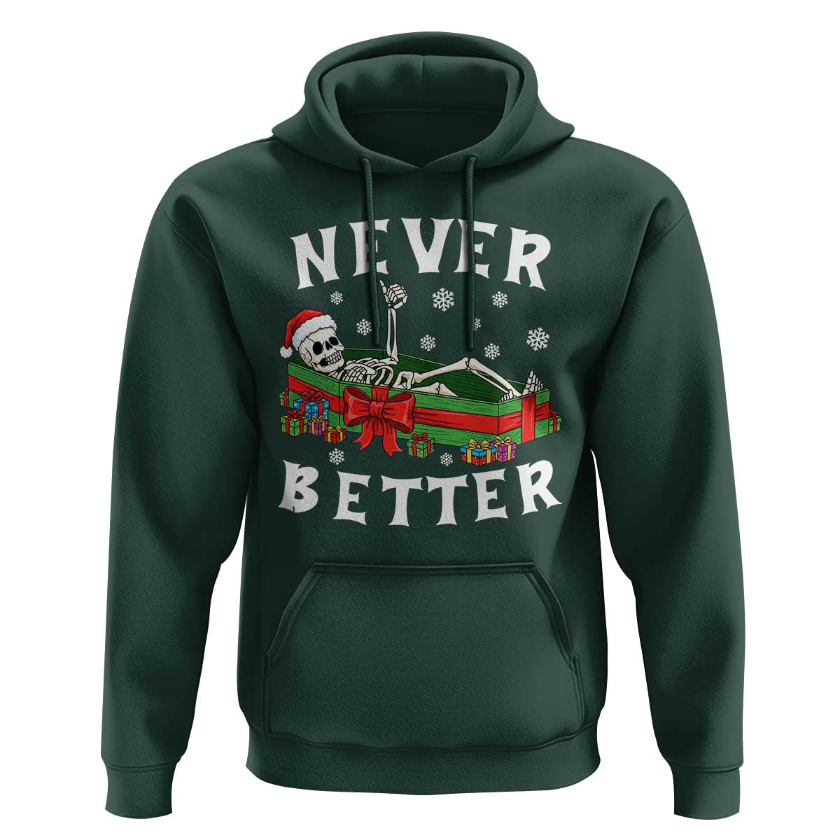 Funny Halloween Christmas Never Better Hoodie Xmas Skeleton Coffin - Wonder Print Shop