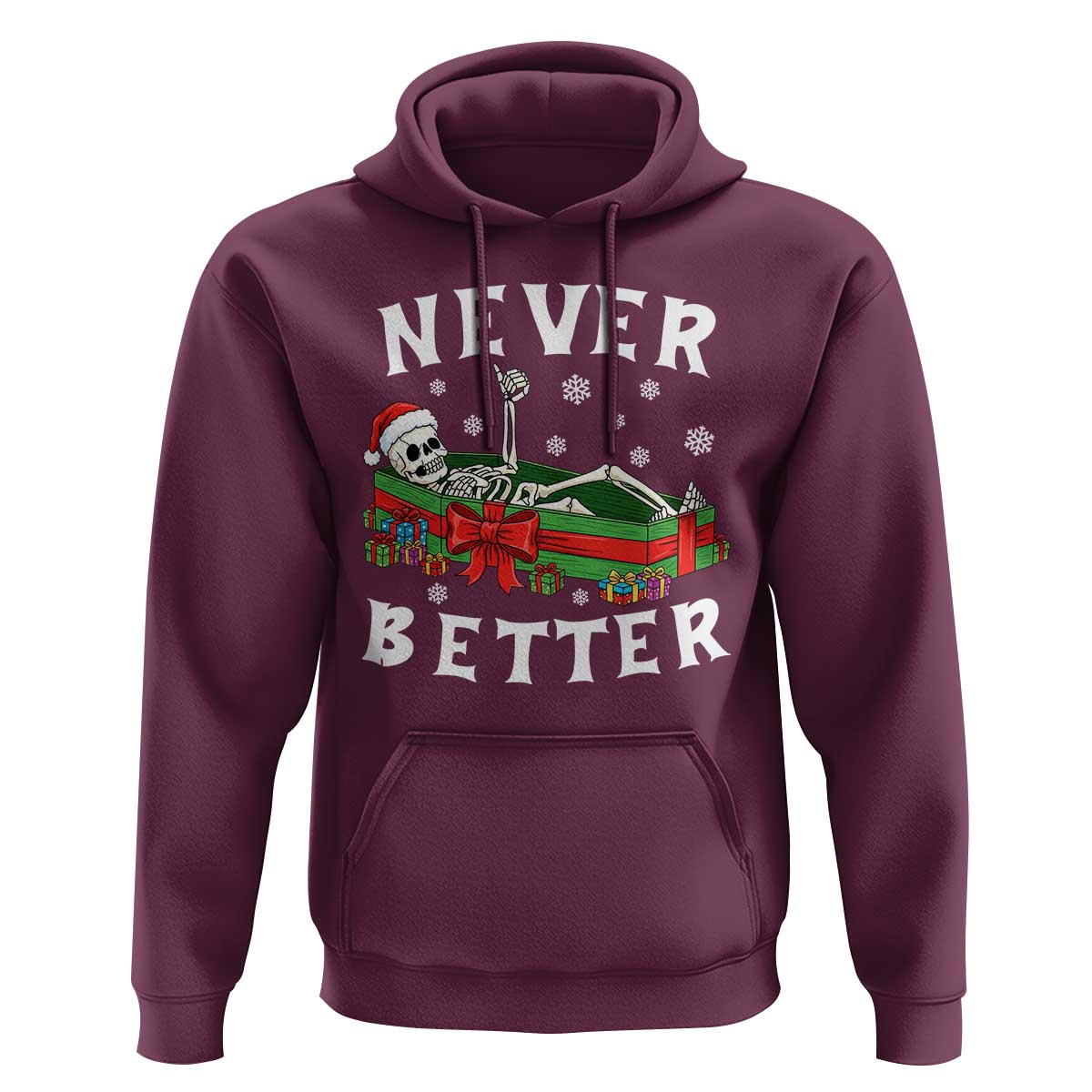 Funny Halloween Christmas Never Better Hoodie Xmas Skeleton Coffin - Wonder Print Shop