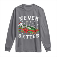 Funny Halloween Christmas Never Better Long Sleeve Shirt Xmas Skeleton Coffin - Wonder Print Shop