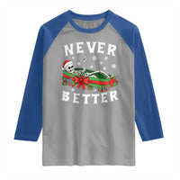 Funny Halloween Christmas Never Better Raglan Shirt Xmas Skeleton Coffin - Wonder Print Shop