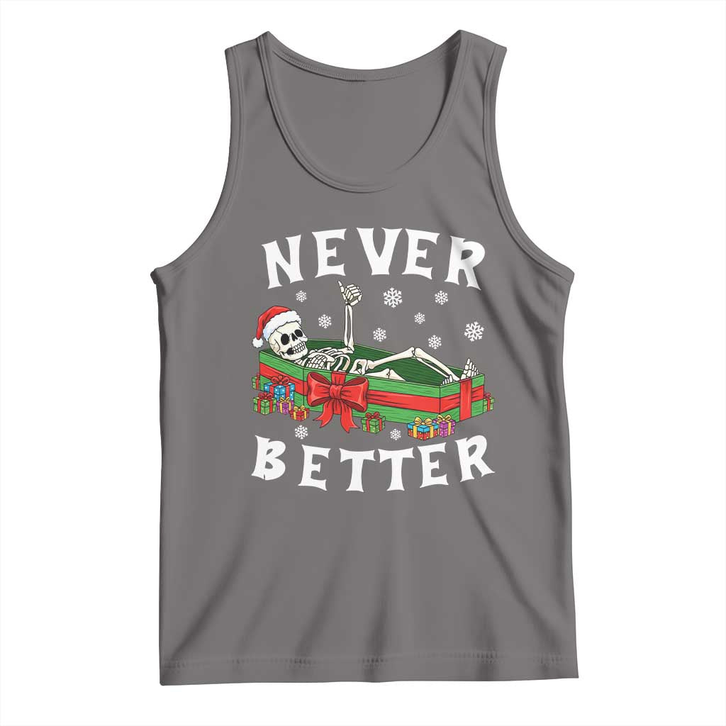 Funny Halloween Christmas Never Better Tank Top Xmas Skeleton Coffin - Wonder Print Shop