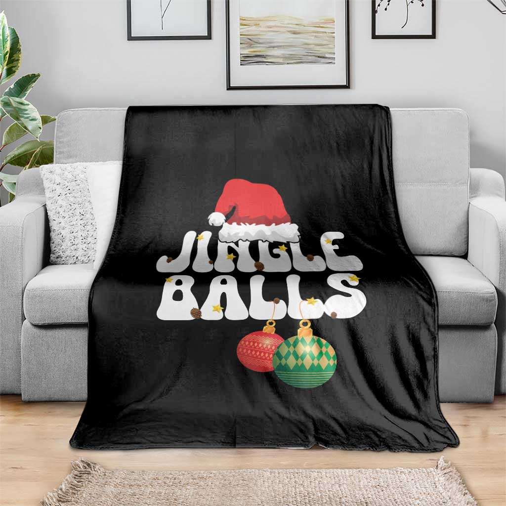 Christmas Jingle Balls Throw Blanket Funny Xmas Couple Matching - Wonder Print Shop
