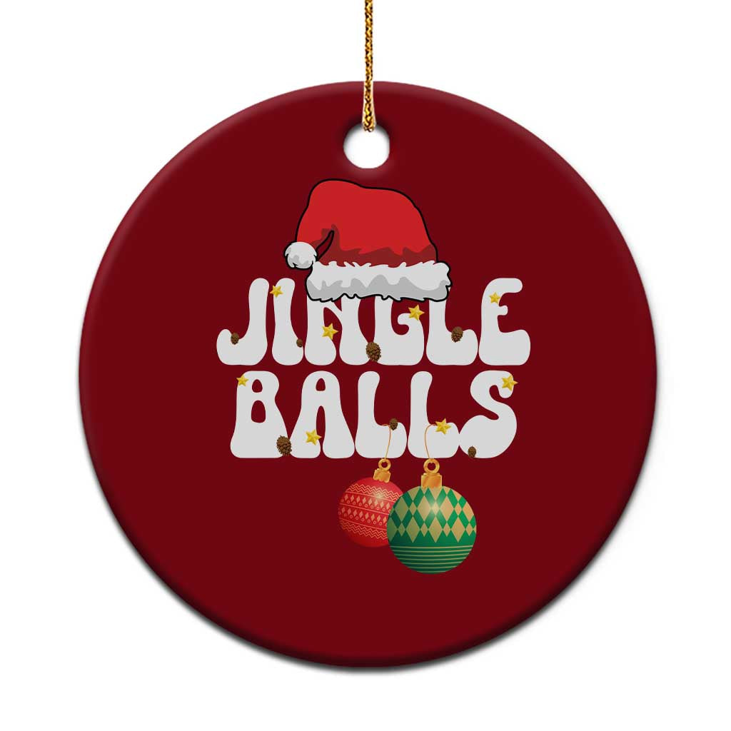 Christmas Jingle Balls Ceramic Ornament Funny Xmas Couple Matching - Wonder Print Shop