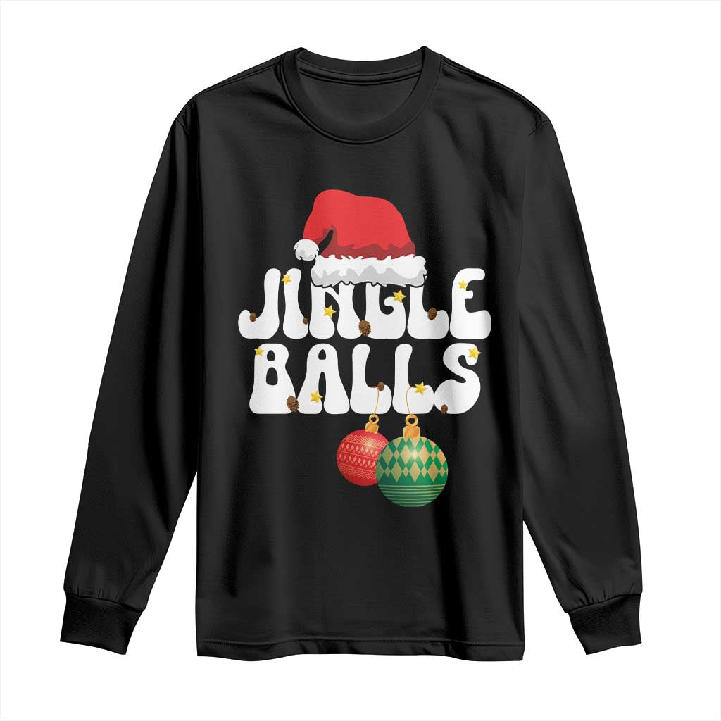 Christmas Jingle Balls Long Sleeve Shirt Funny Xmas Couple Matching - Wonder Print Shop